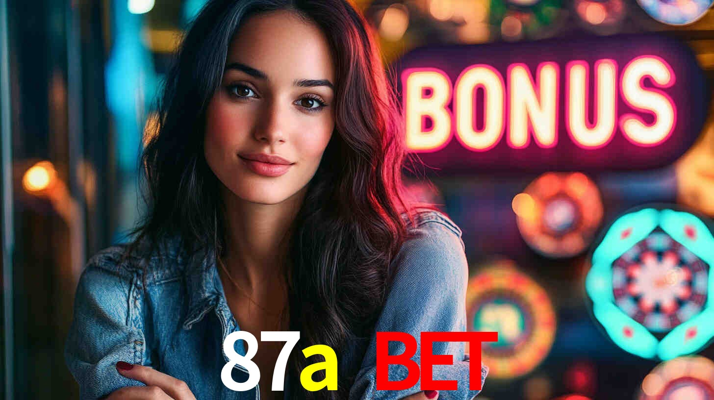 87a bet: Seu Especialista em Apostas Esportivas Brasileiras